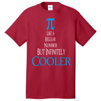 Celebrate Pi Day 2022 Pi Like A Regular Number But Infinitely Cooler G Basic T-shirt | Artistshot