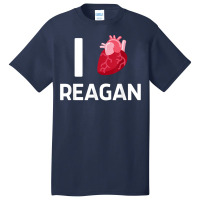 I Love Reagan Girlfriend Human Heart Cute Birthday Family T Shirt Basic T-shirt | Artistshot