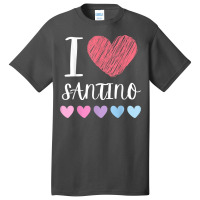 I Love Santino Personalized Name Cool Birthday Party T Shirt Basic T-shirt | Artistshot