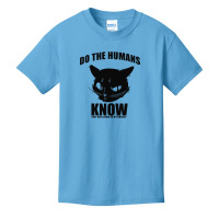 Do Human Know They Live In My House Basic Youth T-shirt | Artistshot