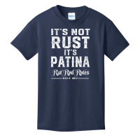 It’s Not Rust It’s Patina Rat Rod Rules Number 2 Pullover Hoodie Basic Youth T-shirt | Artistshot