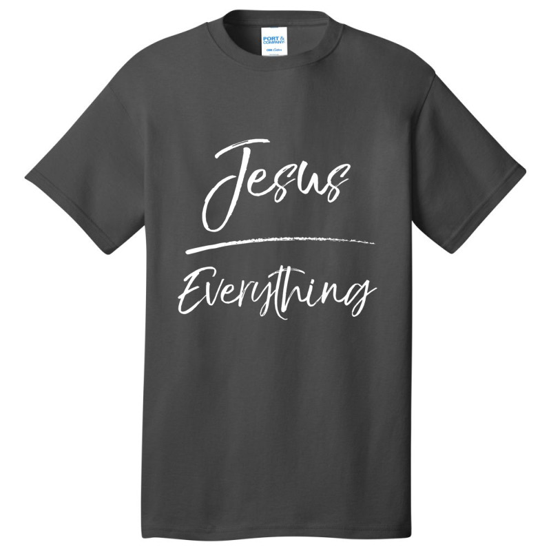 Jesus Over Everything Gift Cute Christian Quote-3pfag Basic T-shirt by thangdinhsinhelf | Artistshot