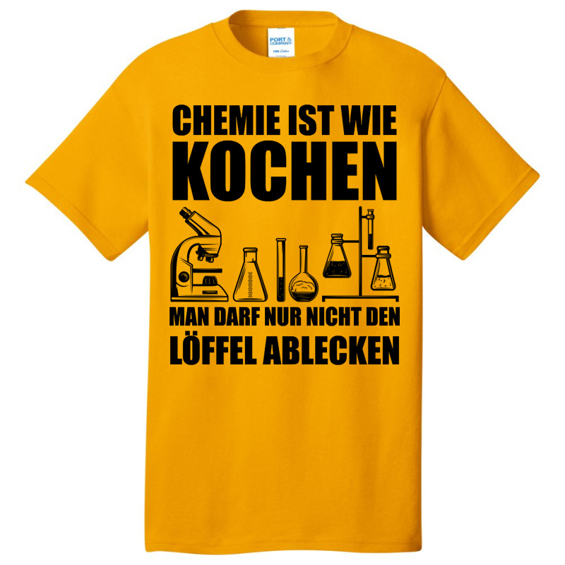 Chemistry Is Like Cooking Chemist Science Nerd Basic T-shirt by lykhongduong9enev3 | Artistshot