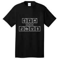 Jesus Workou Gym And Jesus Periodic Table Christian Basic T-shirt | Artistshot