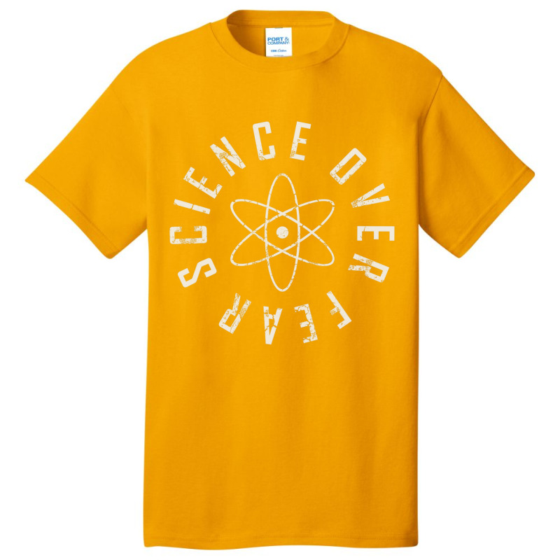 Science Over Fear Basic T-shirt | Artistshot