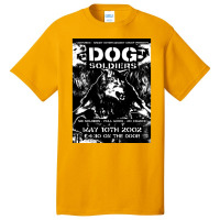 Dog Soldiers, Dog Soldiers Vintage, Dog Soldiers Art, Dog Soldiers Pai Basic T-shirt | Artistshot