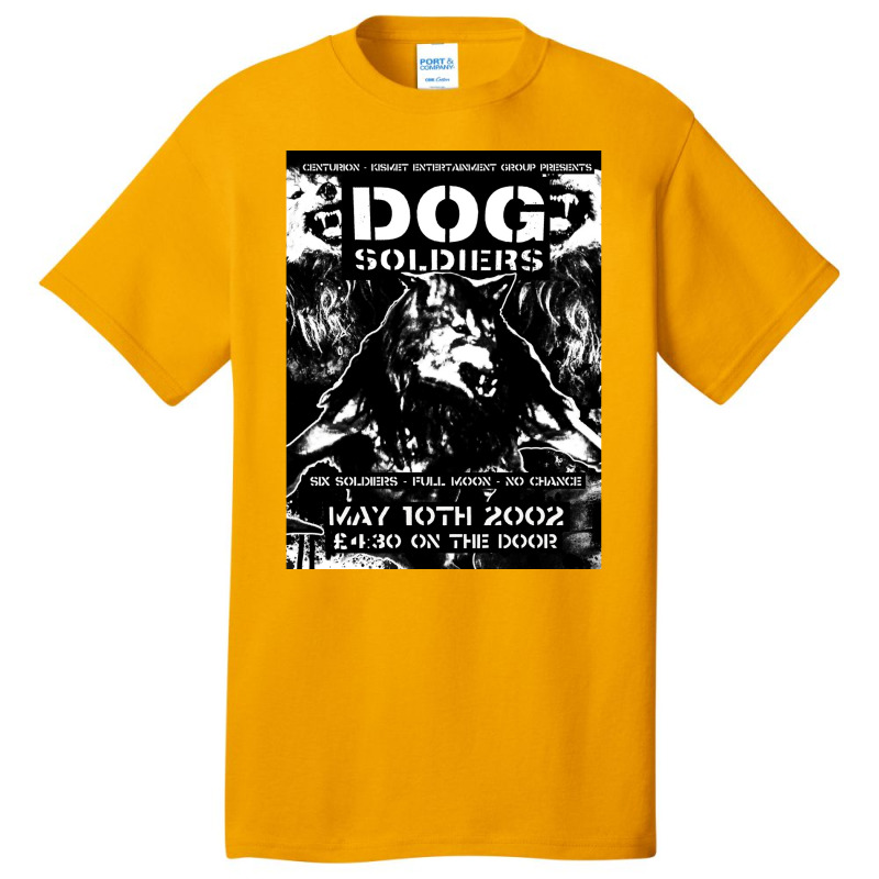 Dog Soldiers, Dog Soldiers Vintage, Dog Soldiers Art, Dog Soldiers Pai Basic T-shirt | Artistshot