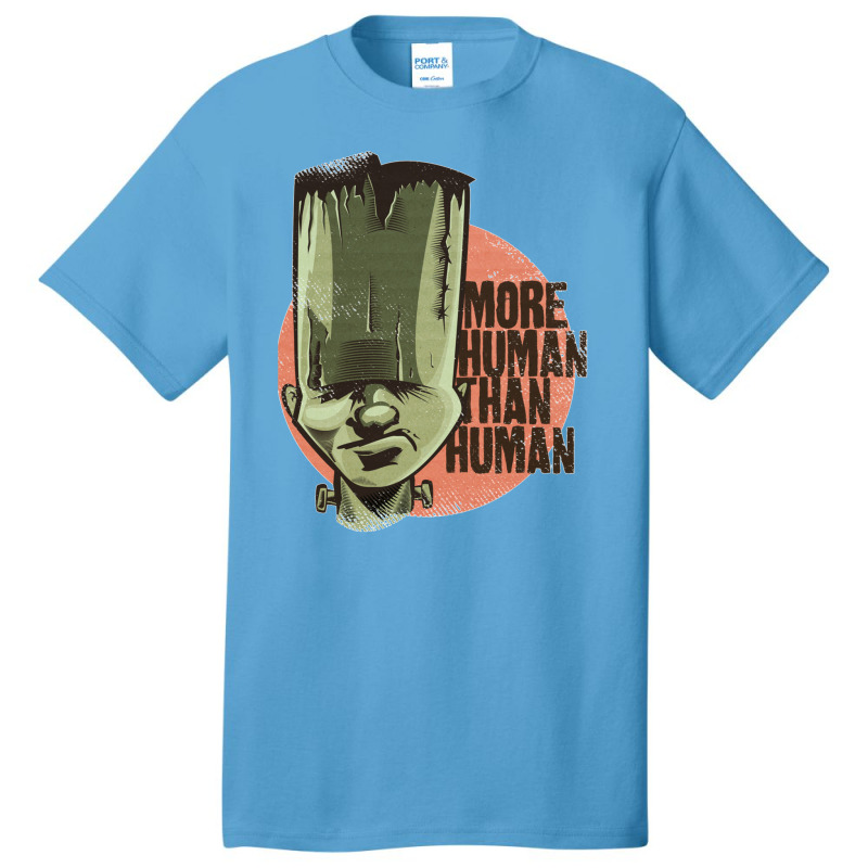 More Human Than Human Basic T-shirt by MikaelaLynnHolbrook | Artistshot