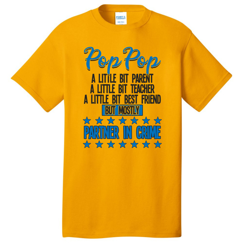 Pop Pop Partner In Crime Basic T-shirt | Artistshot