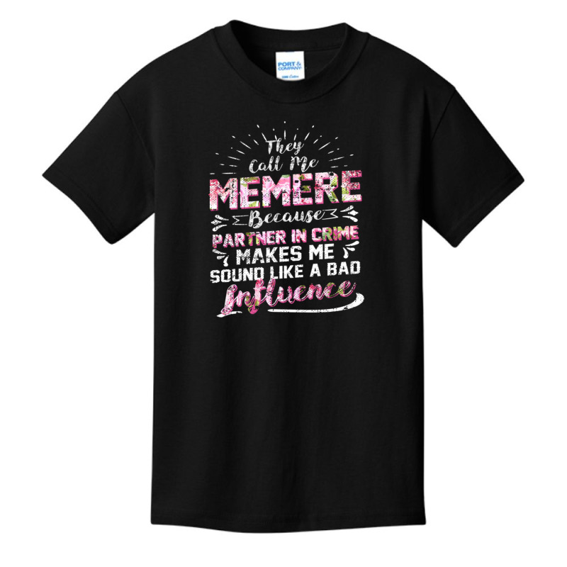 They Call Me Meme Partner In Crime Funny Basic Youth T-shirt | Artistshot