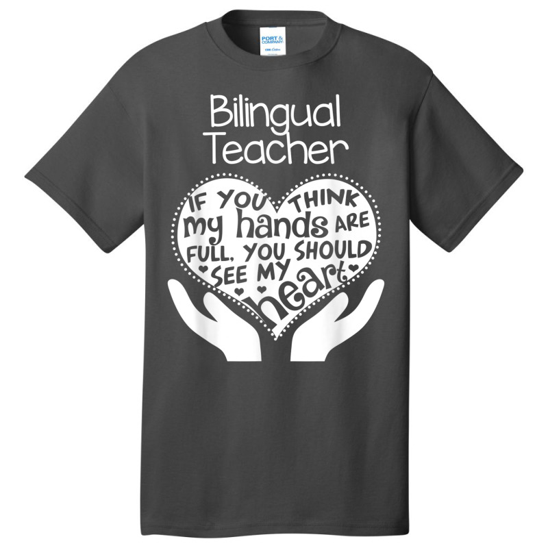 Bilingual Teacher T Shirt Heart Hands School Team Group Gift Basic T-shirt by cm-arts | Artistshot