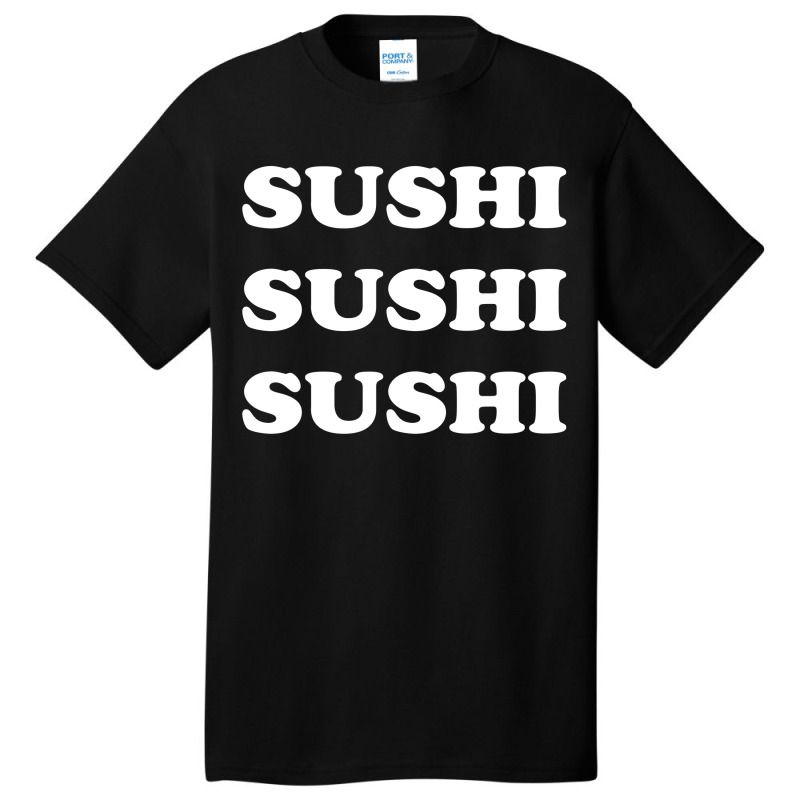 Sushi Basic T-shirt | Artistshot