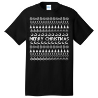 Merry Christmas Ugly Sweater Design Sweatshirt Basic T-shirt | Artistshot