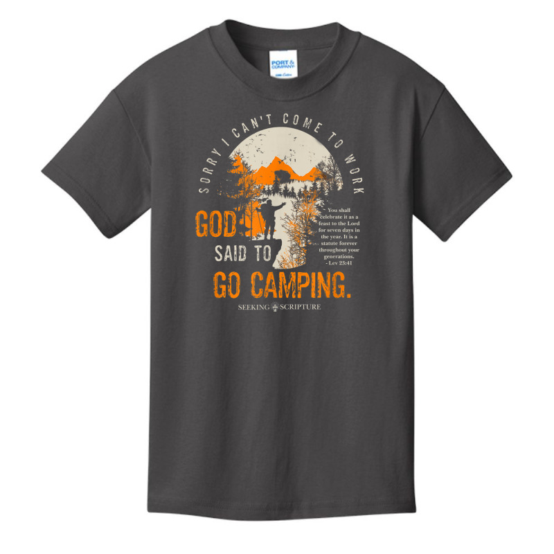 Sorry I Can't Work, God Said To Go Camping Lev 2341 T Shirt Basic Youth T-shirt by cm-arts | Artistshot