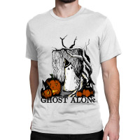 Ghost Alone Classic T-shirt | Artistshot