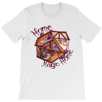 Home Magic Home T-shirt | Artistshot