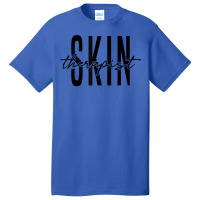 Skin Therapist Skincare Esthetician Skin Therapist T Shirt Basic T-shirt | Artistshot