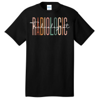 Radiologic Technologist Radiology Xray Rad Tech Basic T-shirt | Artistshot