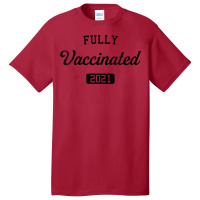 Womens Vaccinated 2021 Vaccine Pro Vaccination Polio Fully Science V N Basic T-shirt | Artistshot