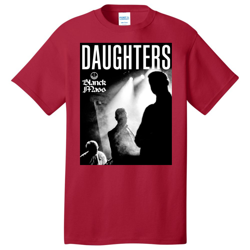 Daughters Basic T-shirt | Artistshot