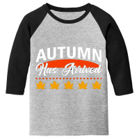 Vector Autumn Has Arrived Vector Quotes Illustrati Youth 3/4 Sleeve | Artistshot