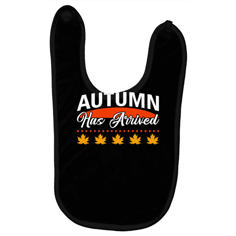 Vector Autumn Has Arrived Vector Quotes Illustrati Baby Bibs by Cody Miller | Artistshot