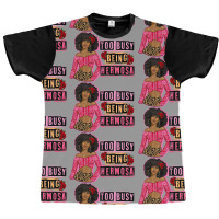 Too Busy Being Hermosa Graphic T-shirt | Artistshot