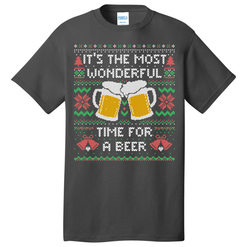 It?s The Most Wonderful Time For A Beer - Funny Quote Ugly Christmas G Basic T-shirt by Bertrand Angulo | Artistshot