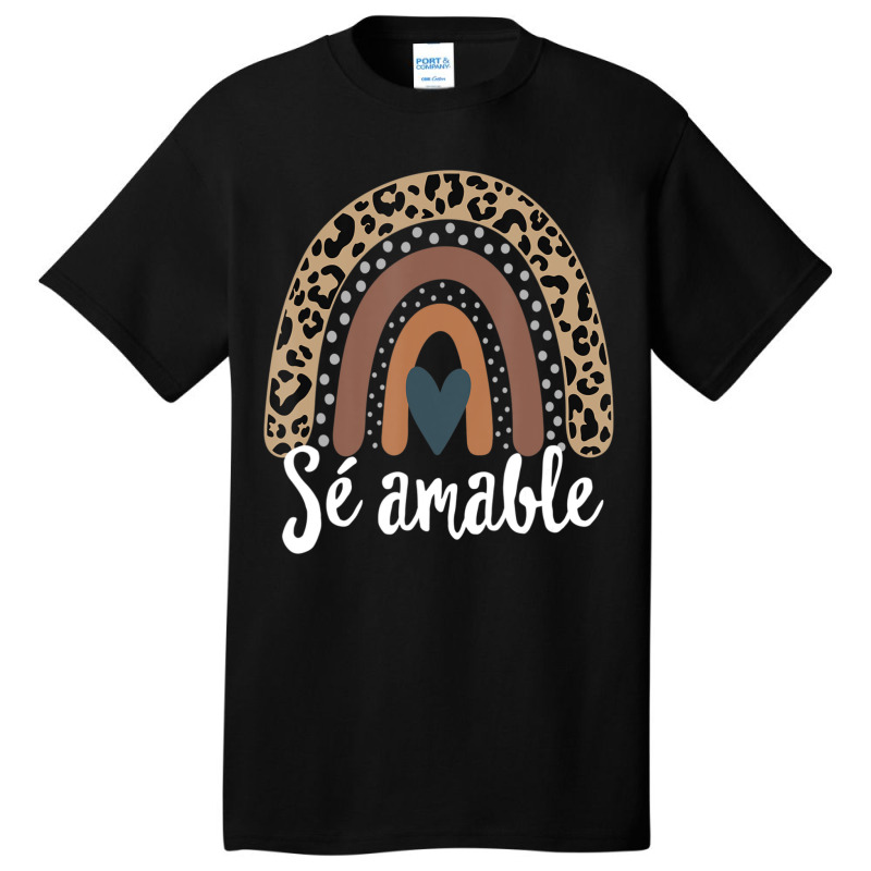 S?? Amable Spanish Bilingual Teacher Be Kind Boho Rainbow Basic T-shirt by cm-arts | Artistshot