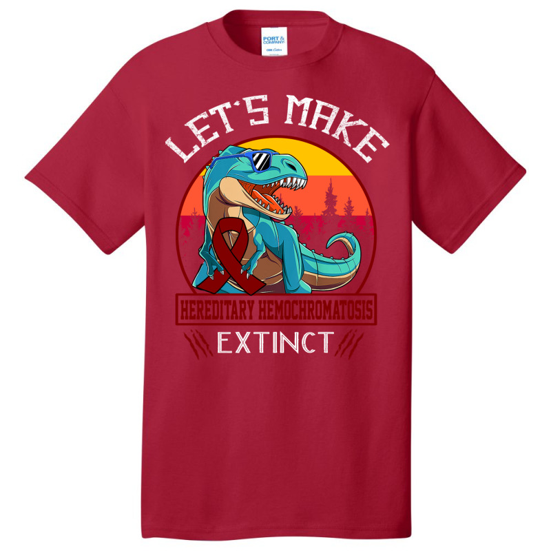 Lets Make Hereditary Hemochromatosis Extinct Dinosaur Men Women Kid Basic T-shirt by JACOBMCCOLLUM | Artistshot