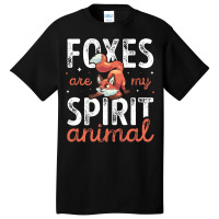 Cute Foxes Are My Spirit Animal Funny Fox Lover Pullover Hoodie Basic T-shirt | Artistshot