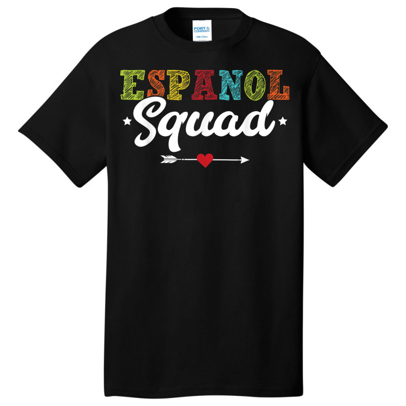 Espanol Squad Bilingual Spanish Teacher Back To School 2022 Basic T-shirt by August | Artistshot