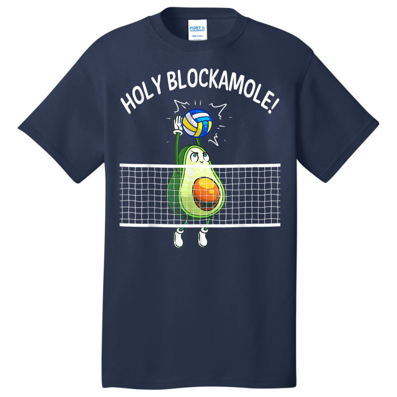 Holy Blockamole Volleyball Shirt Player Blocker Avocado T Shirt Basic T-shirt by cm-arts | Artistshot