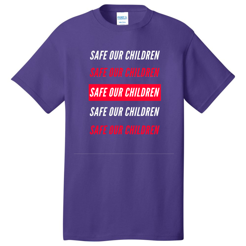 Safe Our Children Basic T-shirt by cm-arts | Artistshot