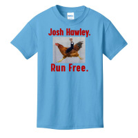 Josh Hawley Run Free Funny Josh Hawley Running T Shirt Basic Youth T-shirt | Artistshot