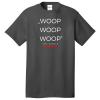 Woop Woop Woop Dr Zoidberg Quota Basic T-shirt | Artistshot