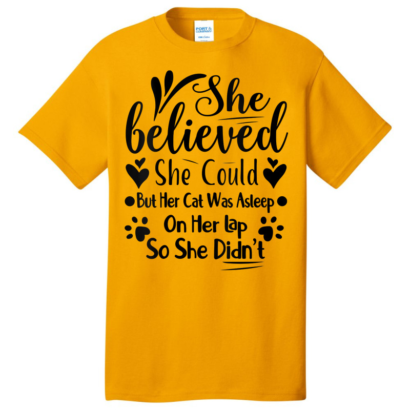 Womens She Believed She Could But Her Cat Was Asleep On Her Lap V Neck Basic T-shirt | Artistshot