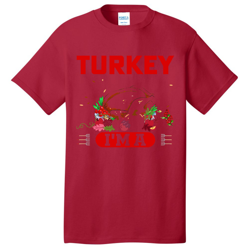 Thanksgiving Turkey I Don't See Any Turkey I'm A Flamingo_ Basic T-shirt | Artistshot