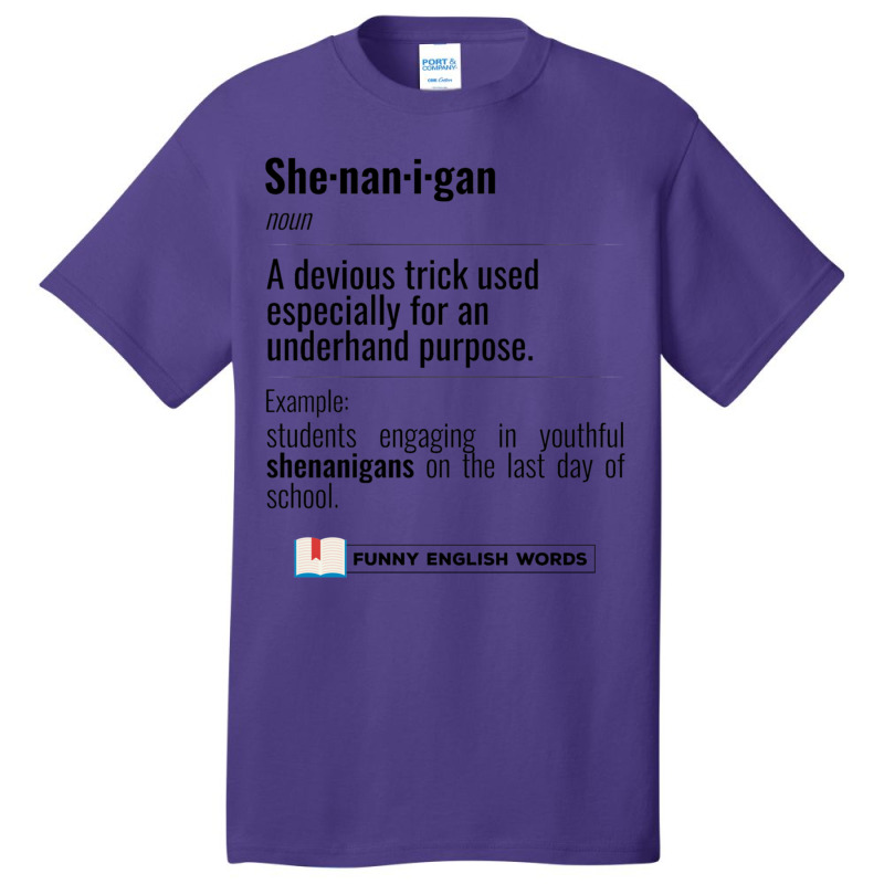 English Funny Words - Shenanigan - Fun Black Text Basic T-shirt | Artistshot