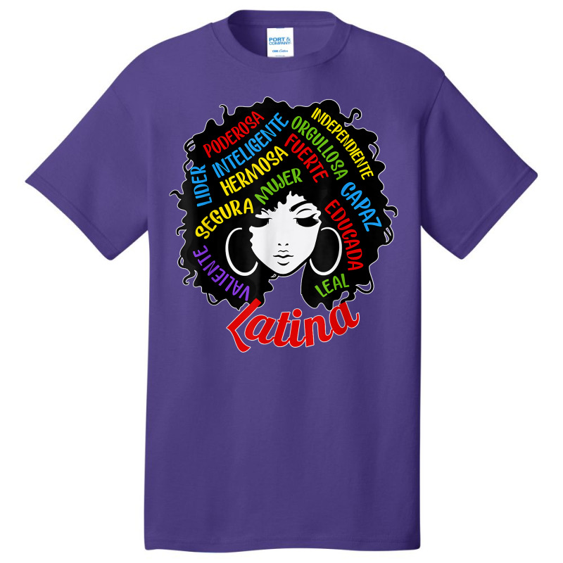 Reina Empowered Latina Poder Latina Pride Hispanic Heritage T Shirt Basic T-shirt by montistd | Artistshot