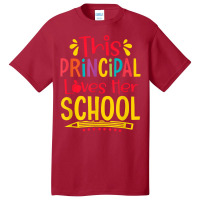 Principal Loves Her School Principal Headmaster Headmistress T Shirt Basic T-shirt | Artistshot