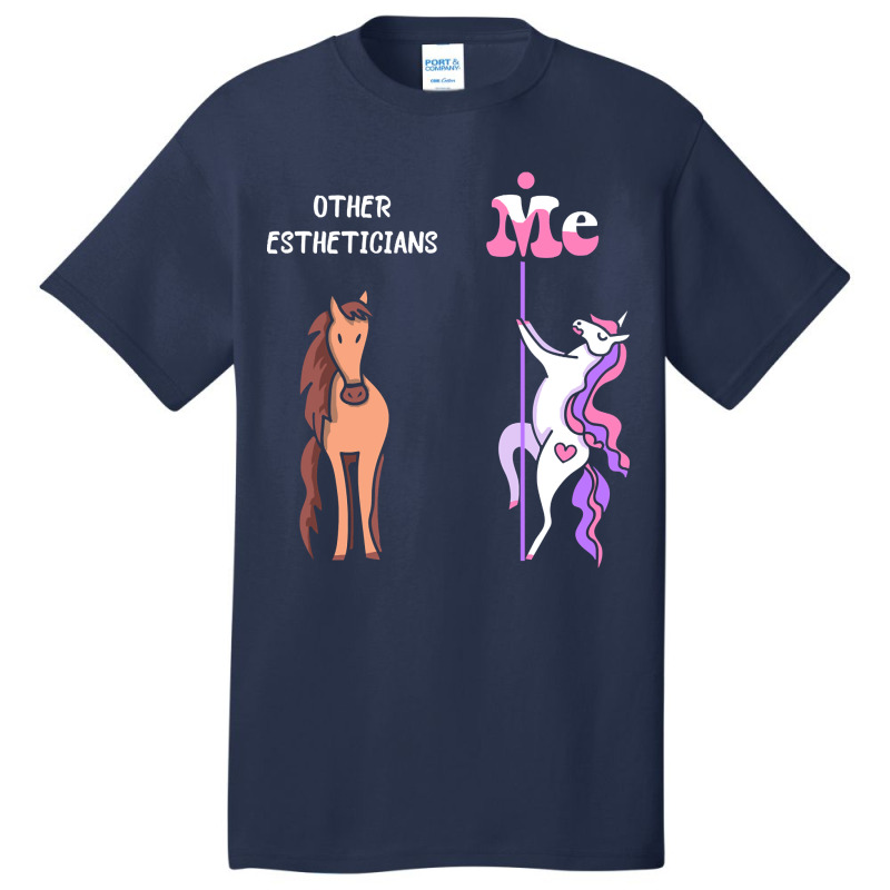 Other Estheticians Me Tee Unicorn Esthetician Funny Gift Idea Esthetic Basic T-shirt by guppiessetting | Artistshot