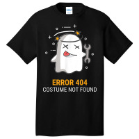 Error 404 Costume Not Found Easy Halloween Ghost Basic T-shirt | Artistshot