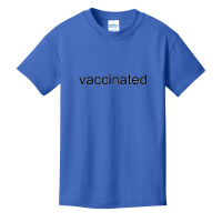 Vaccinated Basic Youth T-shirt | Artistshot