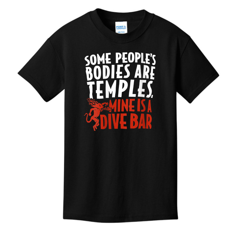 Womens Some People's Bodies Are Temples Mine Is A Dive Bar V Neck T Sh Basic Youth T-shirt by cm-arts | Artistshot