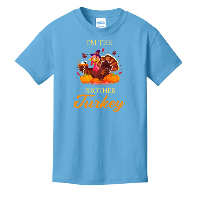 I'm The Brother Turkey Happy Thanksgiving Basic Youth T-shirt by Kemriban527 | Artistshot