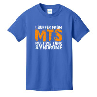 I Suffer From Mts Multiple Tank Syndrome Aquarium Owner Basic Youth T-shirt | Artistshot