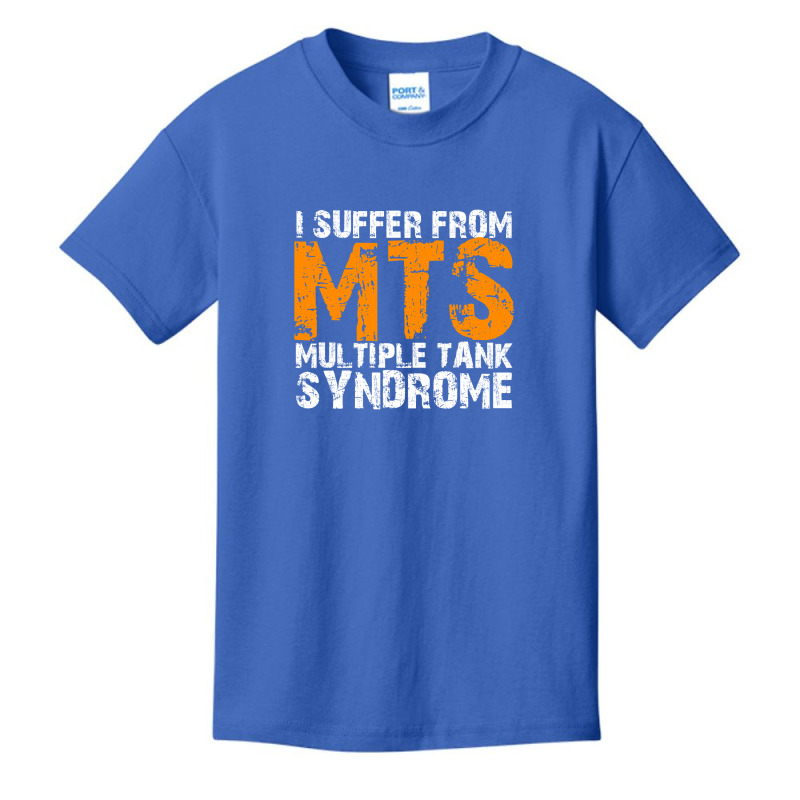 I Suffer From Mts Multiple Tank Syndrome Aquarium Owner Basic Youth T-shirt | Artistshot