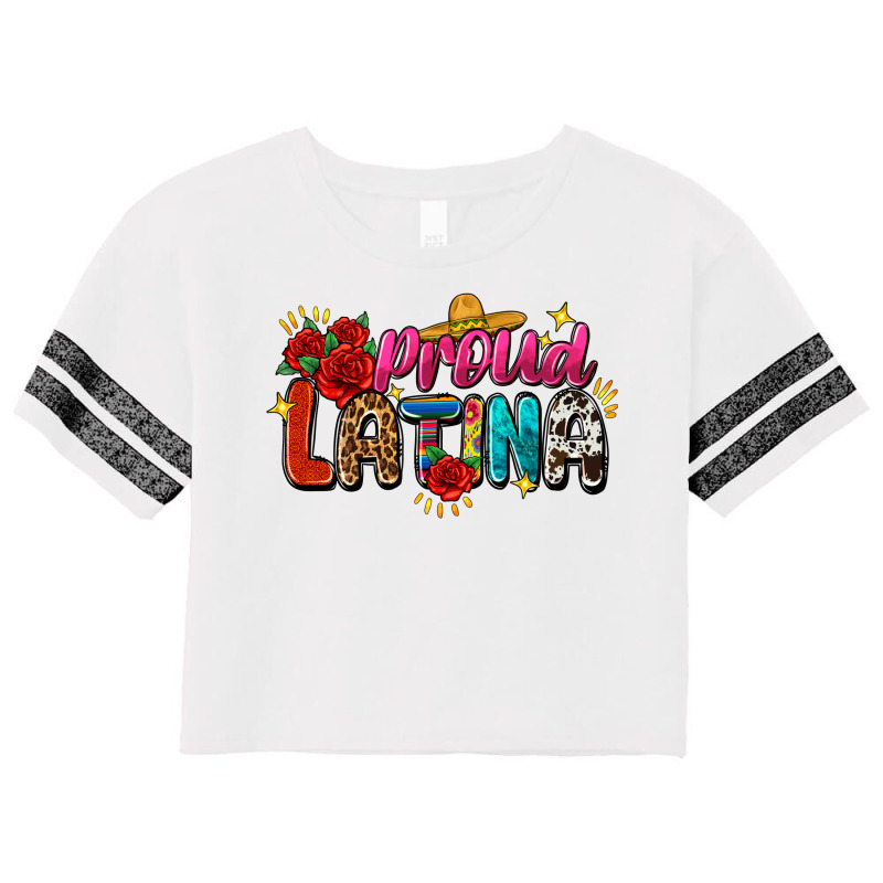 Proud Latina Scorecard Crop Tee by FaDigitalArtStudio | Artistshot