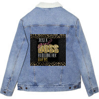 Just A Girl Boss Building Her Empire Unisex Sherpa-lined Denim Jacket | Artistshot